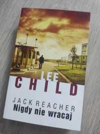 Lee Child Nigdy nie wracaj