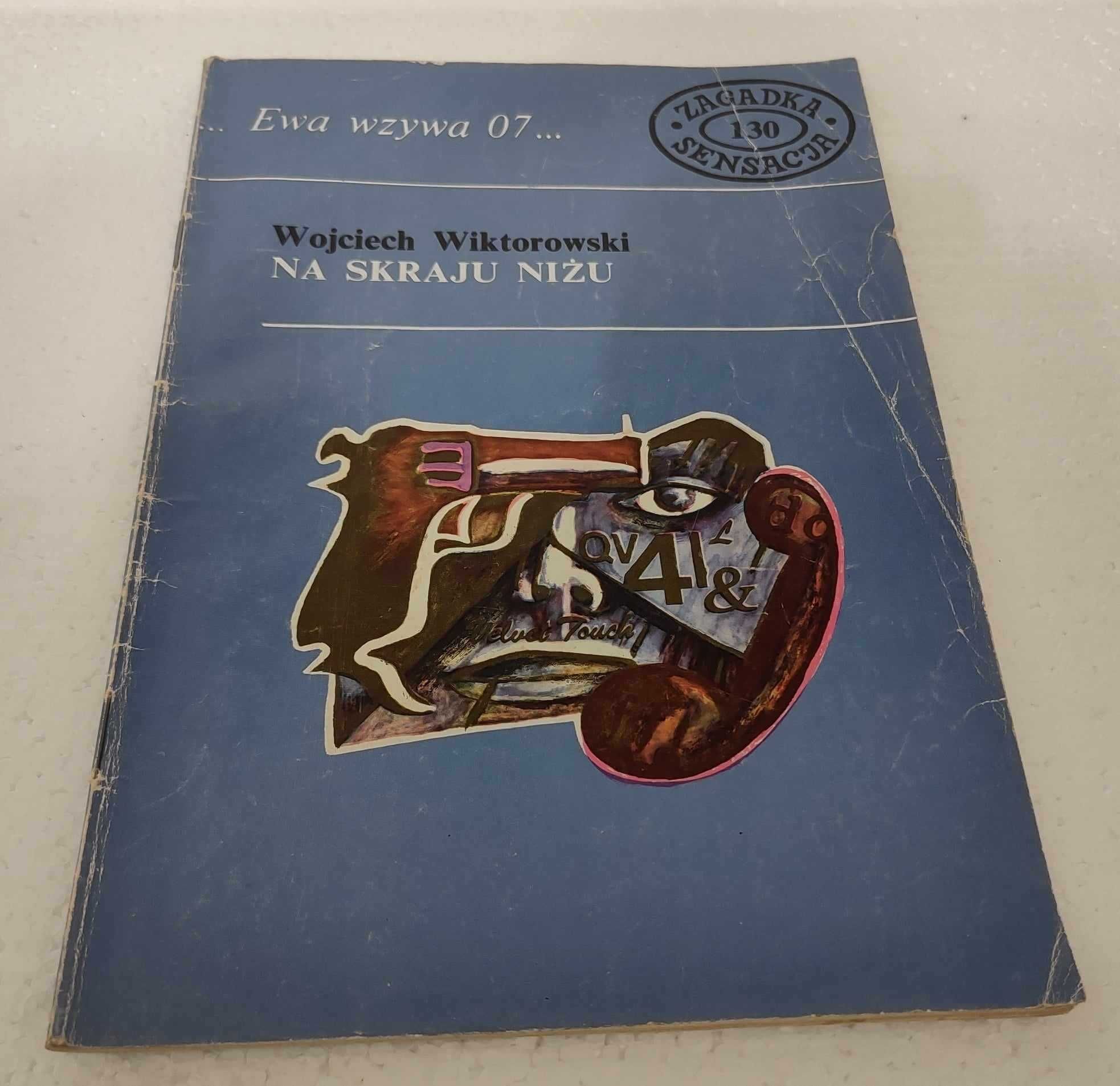 Ewa wzywa 07 ... Na skraju Niżu, 130, Wojciech Wiktorowski