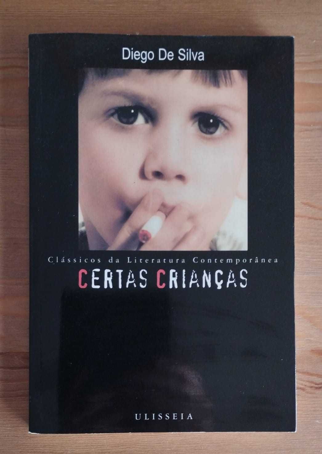 Certas Crianças - Diego de Silva