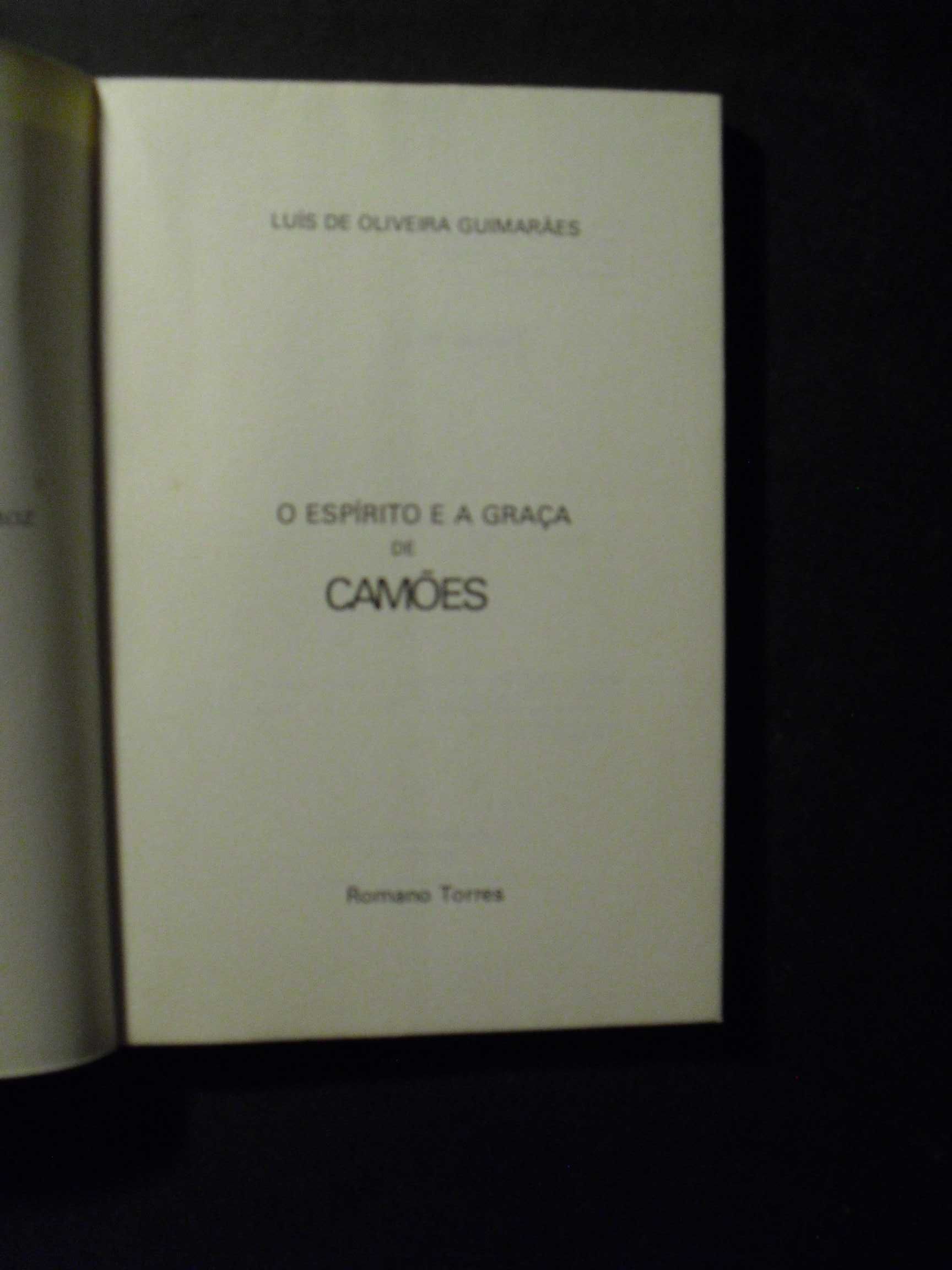 Guimarães (Luis de Oliveira);O Espirito e a Graça de Camões