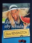 Jak jeść aby schudnąć? Dieta Kensington