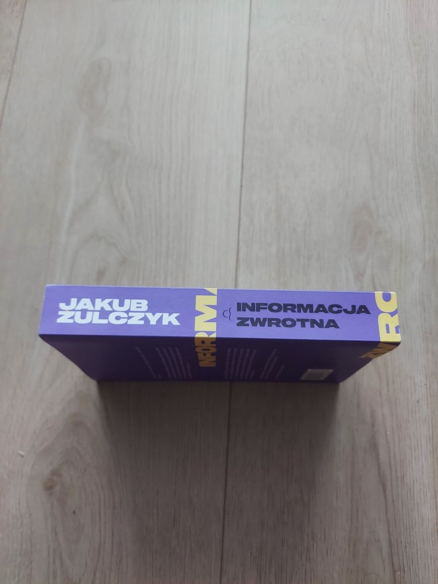 Jakub Żulczyk  Informacja Zwrotna