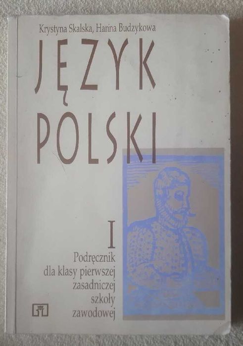 Język polski I ZSZ Skalska, Budzykowa