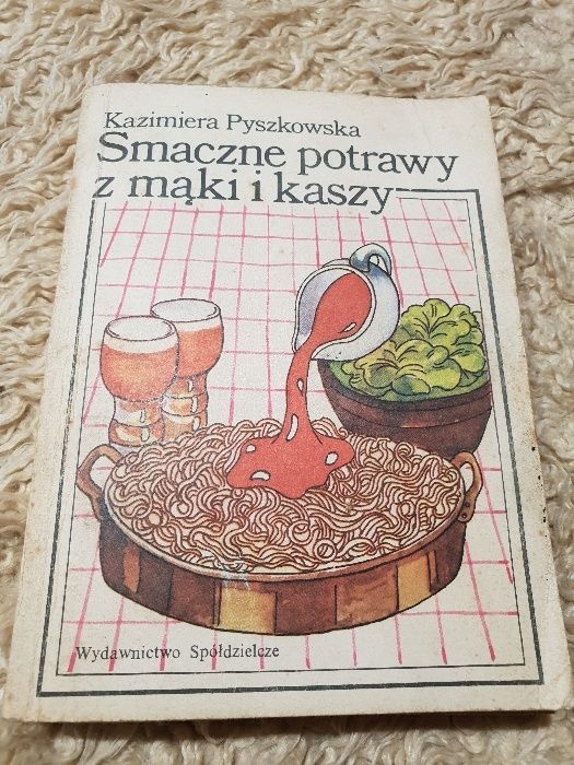 Smaczne potrawy z mąki i kaszy