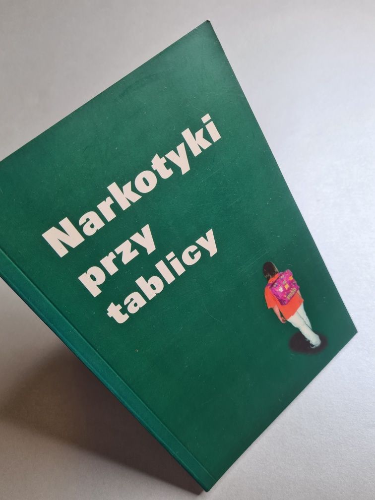 "Narkotyki przy tablicy" - Marzena Pasek