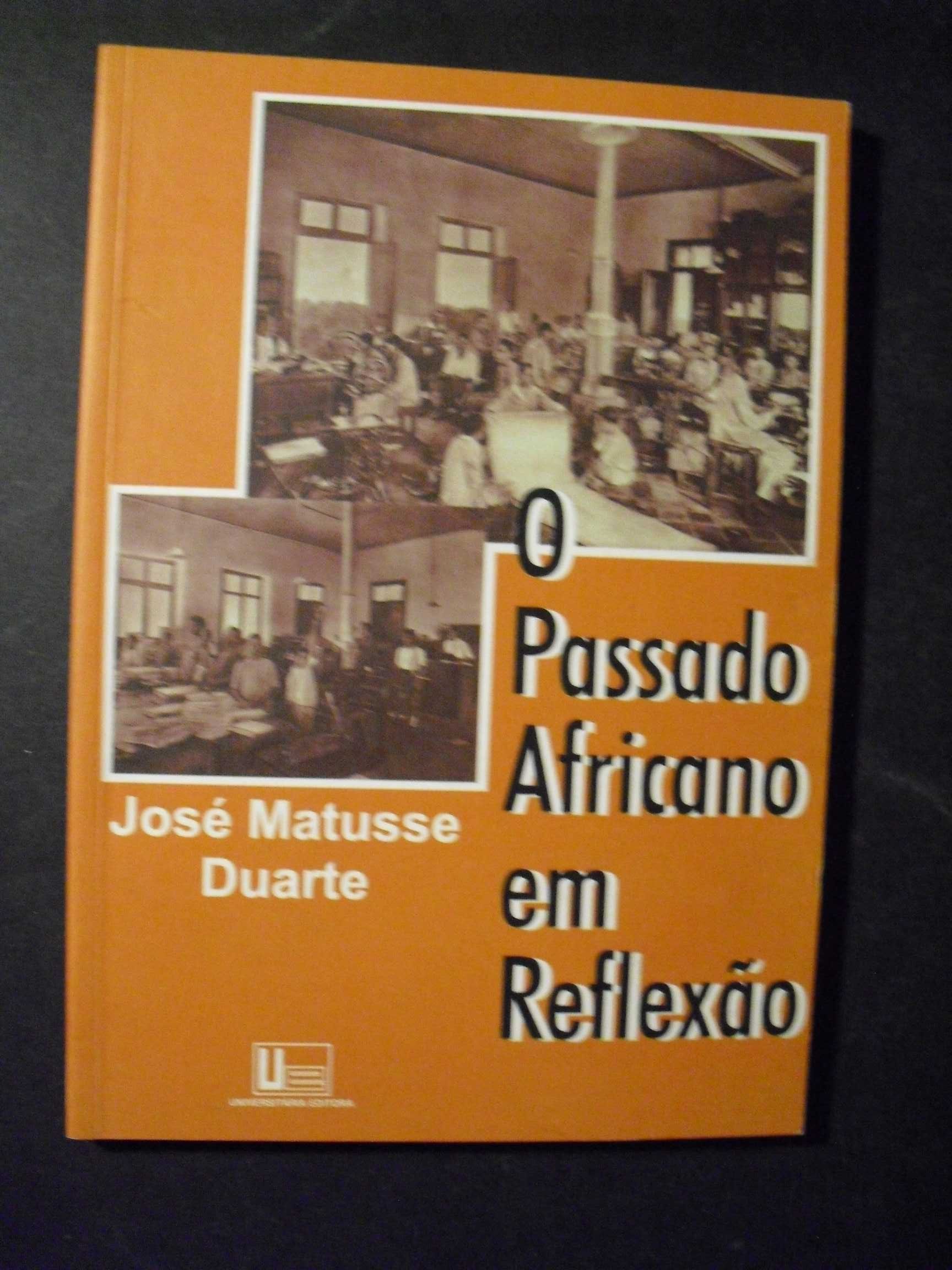 Duarte (José Matusse);O Passado Africano em Reflexão