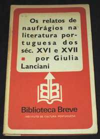 Livro Os Relatos de Naufrágios na literatura portuguesa Séc XVI e XVII