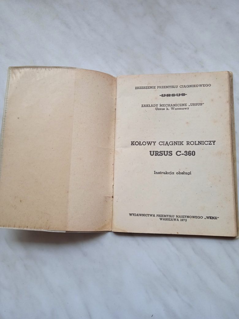 Książka z 1979 r. PRL - Instrukcja Obsługi Ciągnika Ursus C - 360