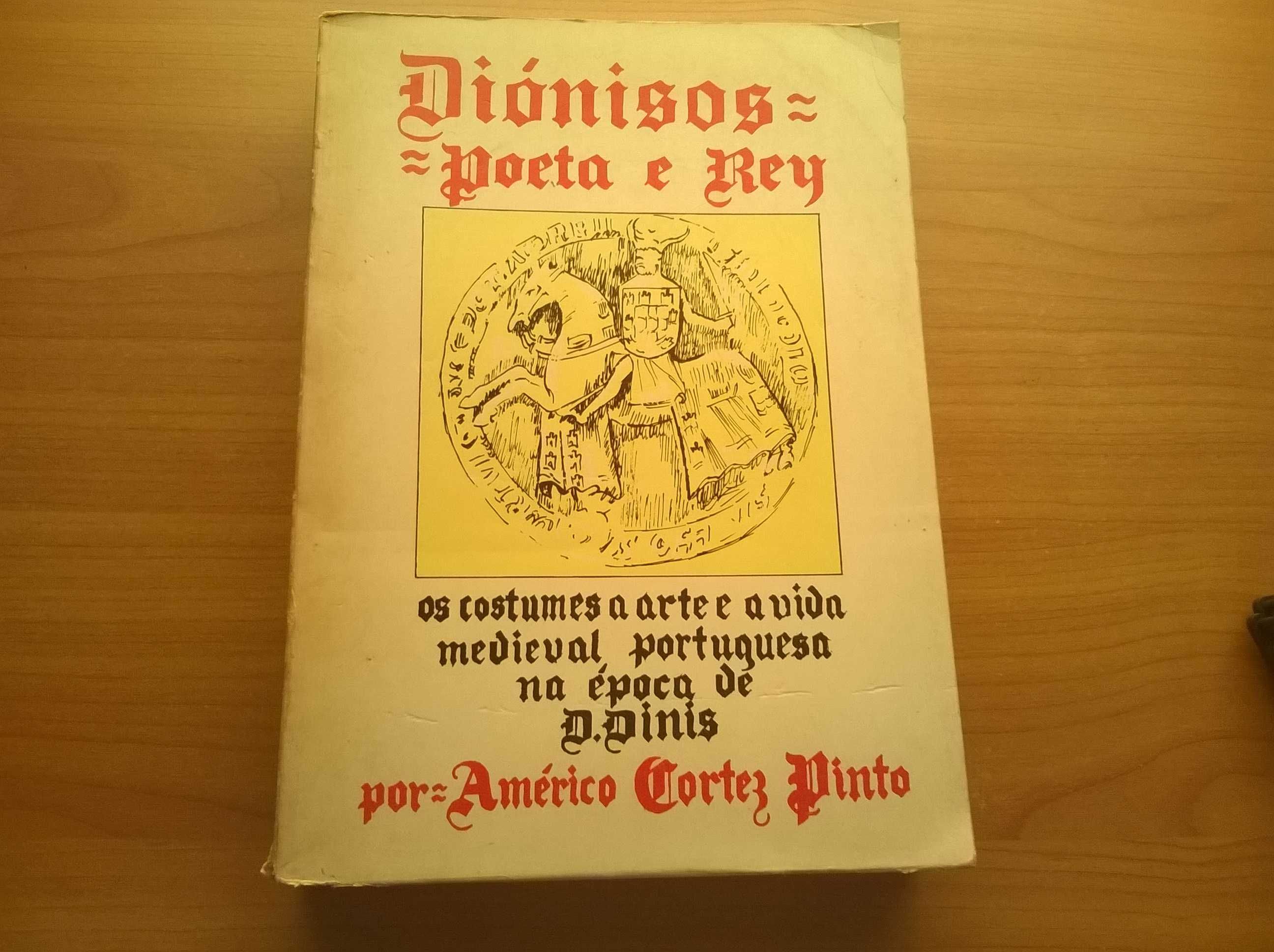 Diónisos - Poeta e Rey - Américo Cortez Pinto