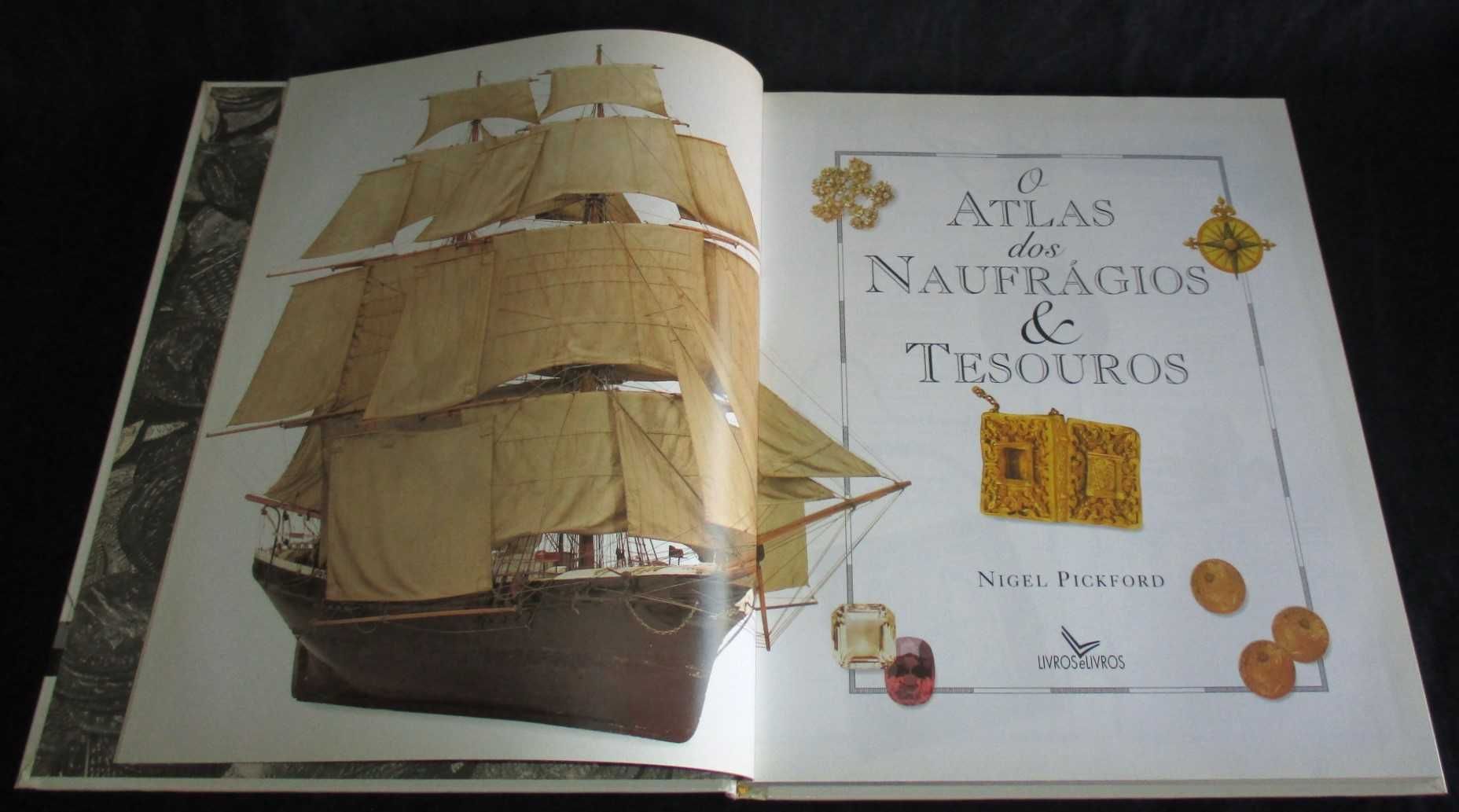 Livro Atlas dos Naufrágios e Tesouros Nigel Pickford