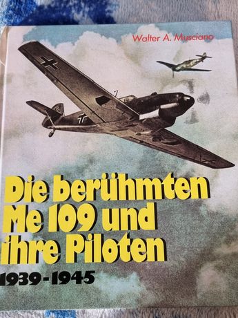 Me 109 i jego piloci..Luftwaffe , 3Rzesza