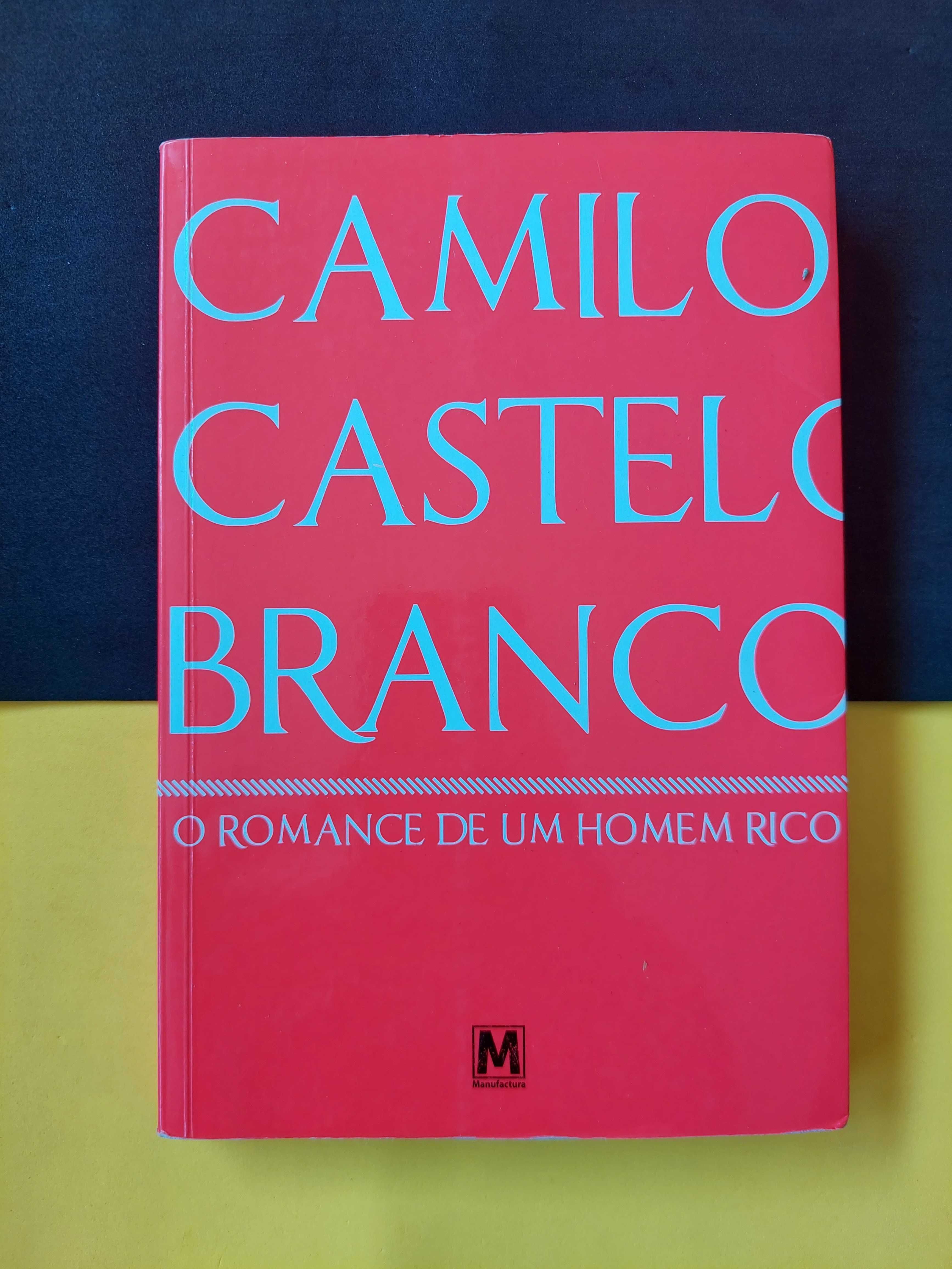 Camilo Castelo Branco - O Romance de um homem rico