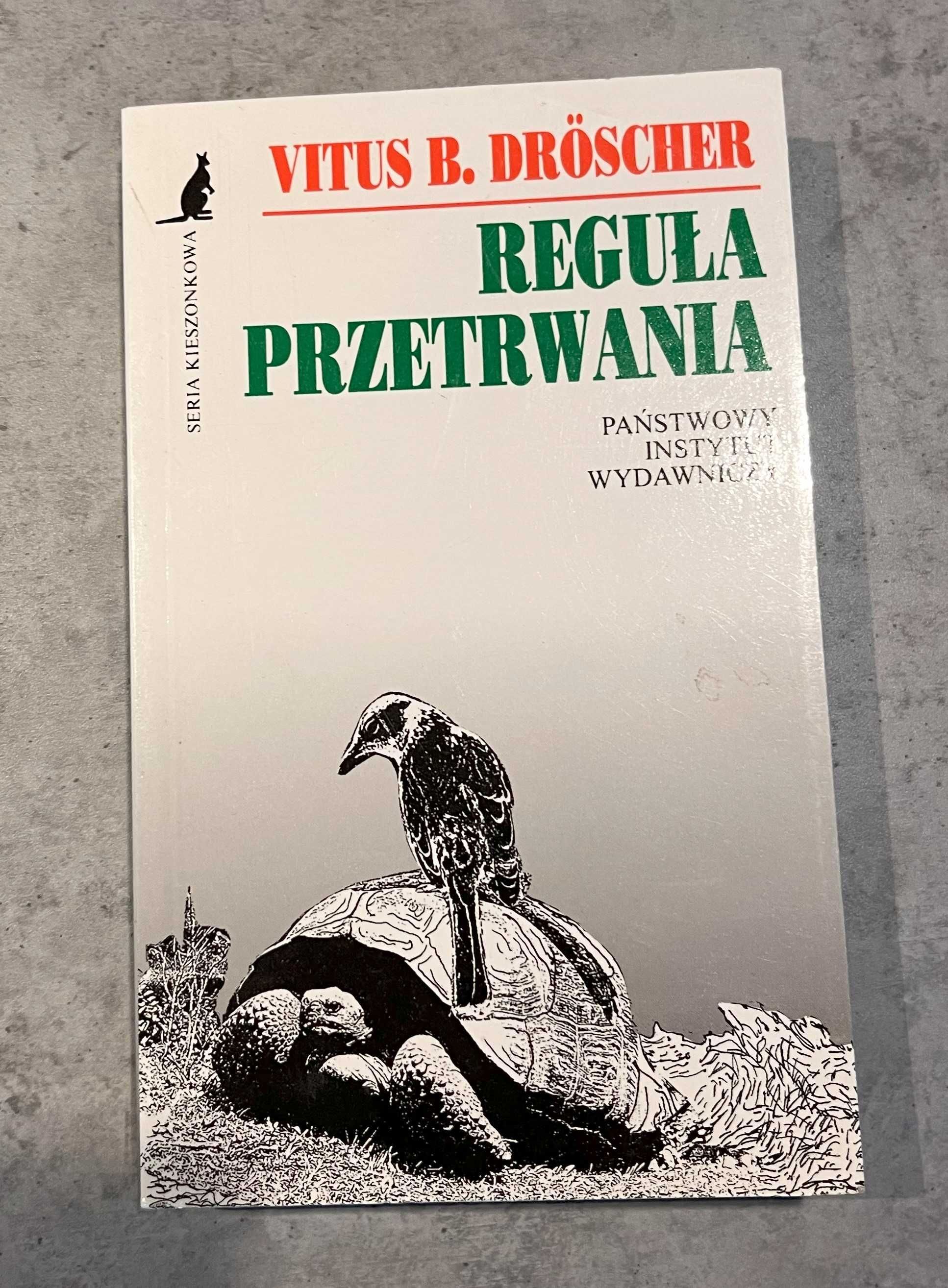 Reguła przetrwania Vitus B. Dröscher