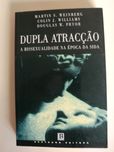 Dupla Atracção
de Martin S. Weinberg