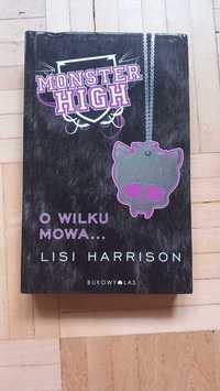 Monster High L. Harrison O wilku mowa 3