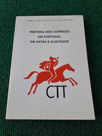 História dos Correios em Portugal em Datas e Ilustrada - Lage Cardoso