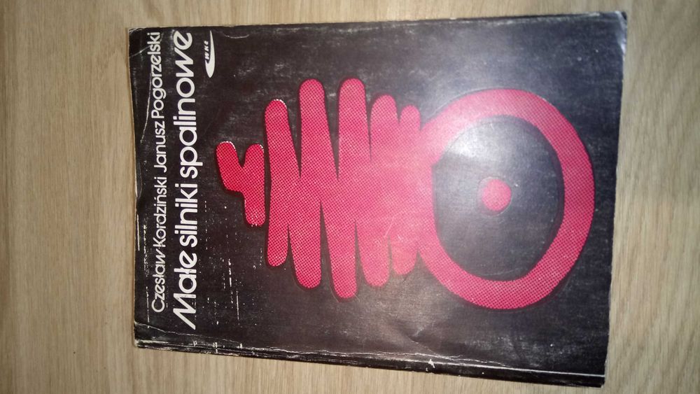 Małe silniki spalinowe autorzy Kordziński i Pogorzelski