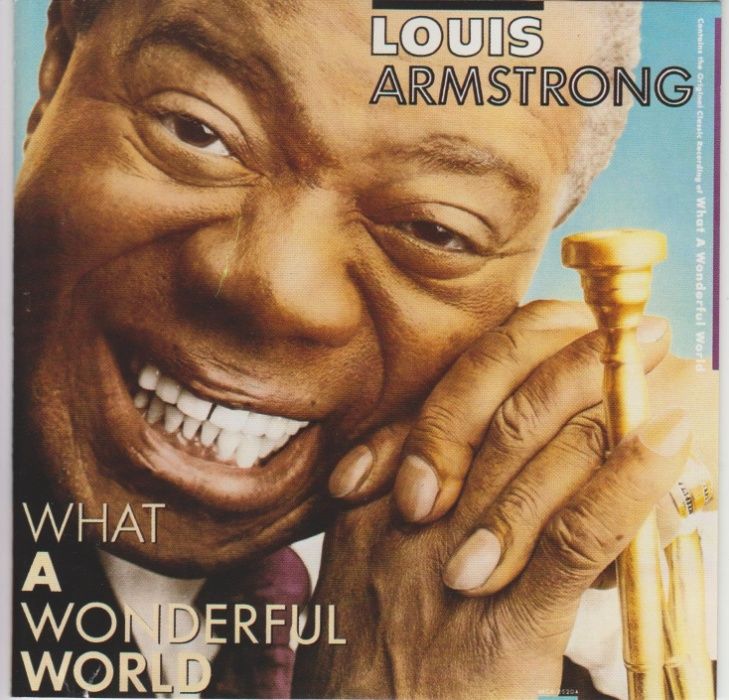 Louis Armstrong - What a Woderful World