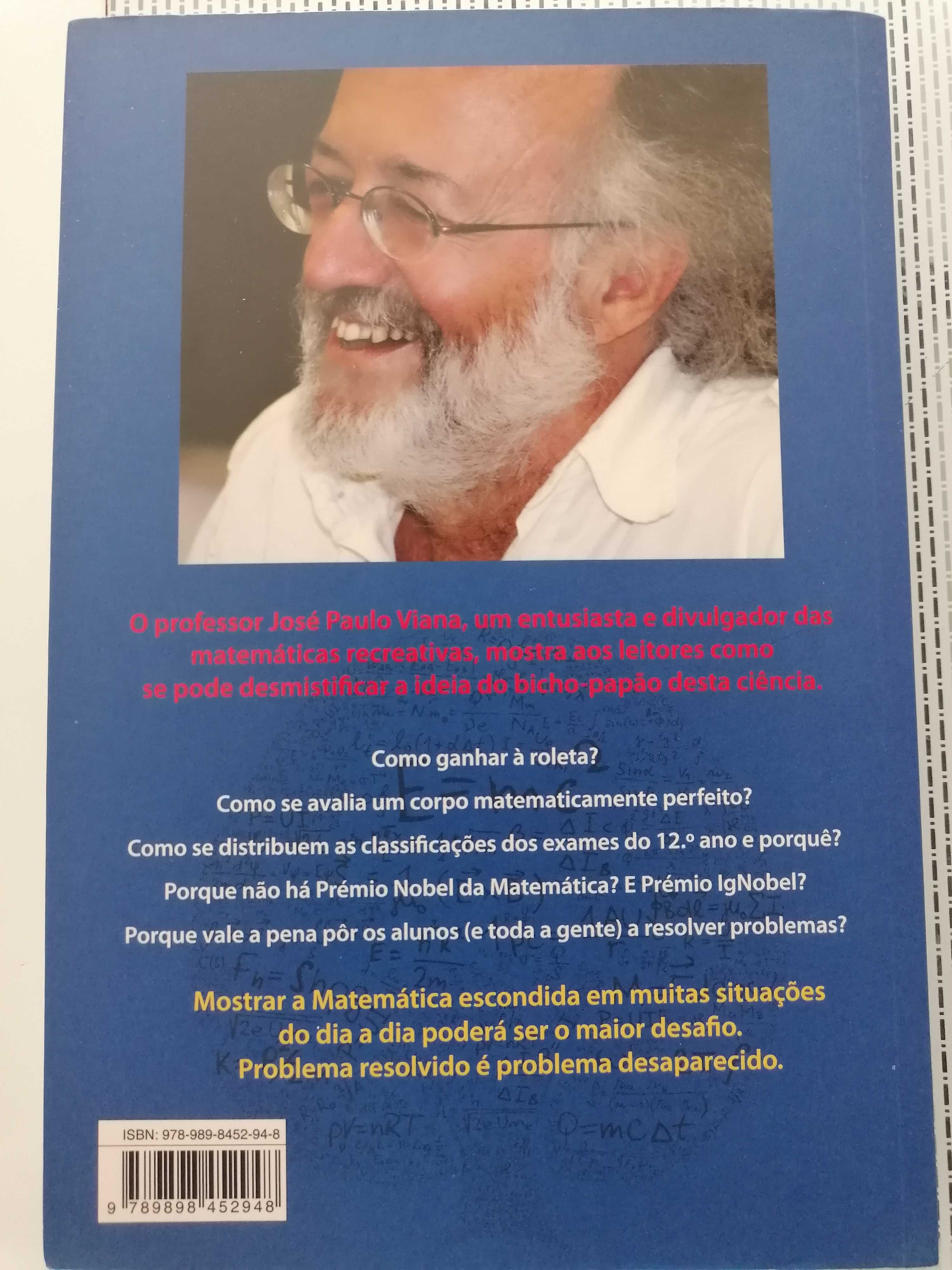 Livro Uma Vida Sem Problemas
A matemática nos desafios do dia a dia