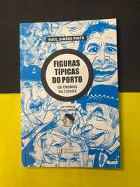 Raul Simões Pinto - Figuras Típicas do Porto