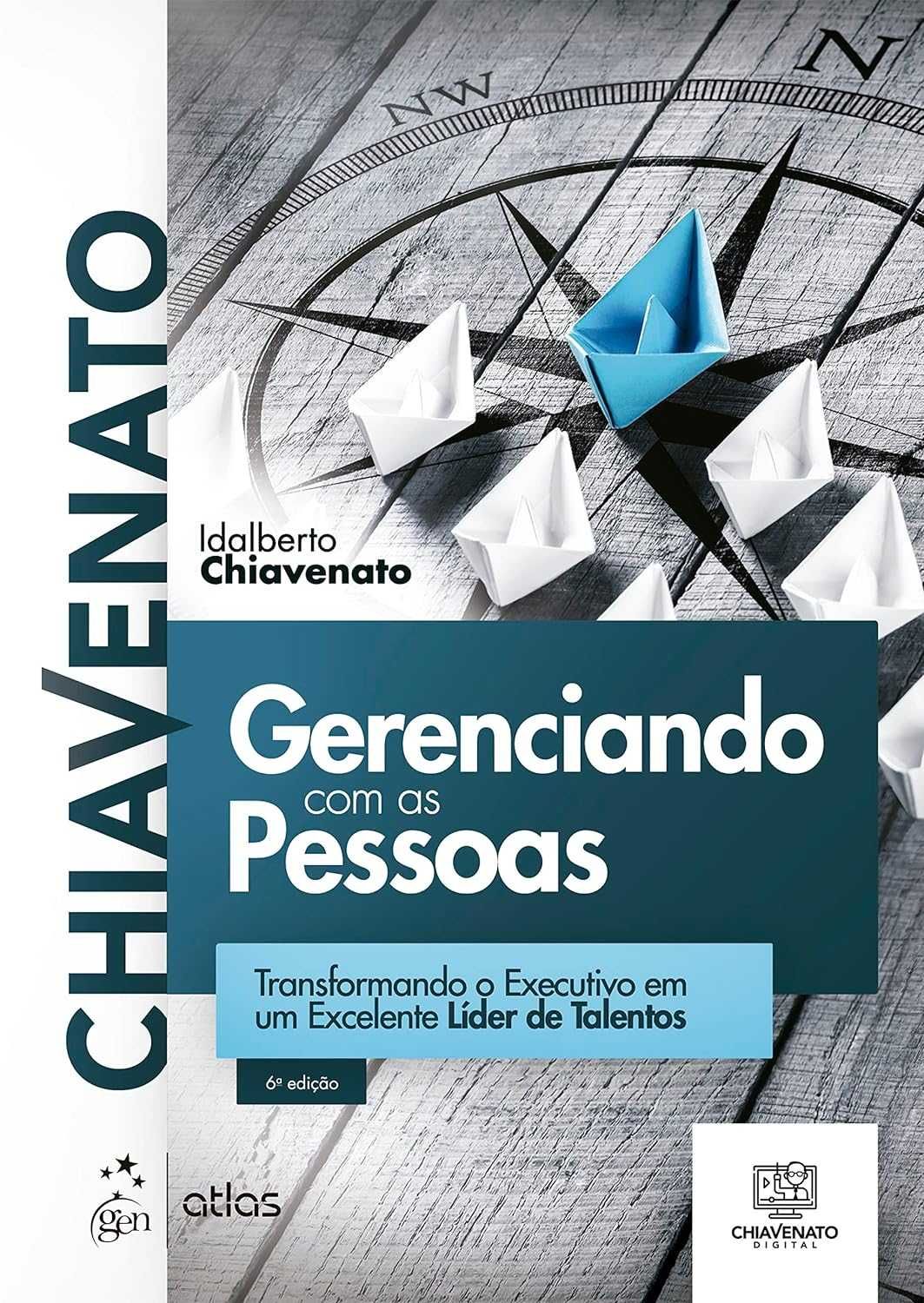 Idalberto Chiavenato - 15 livros de administração