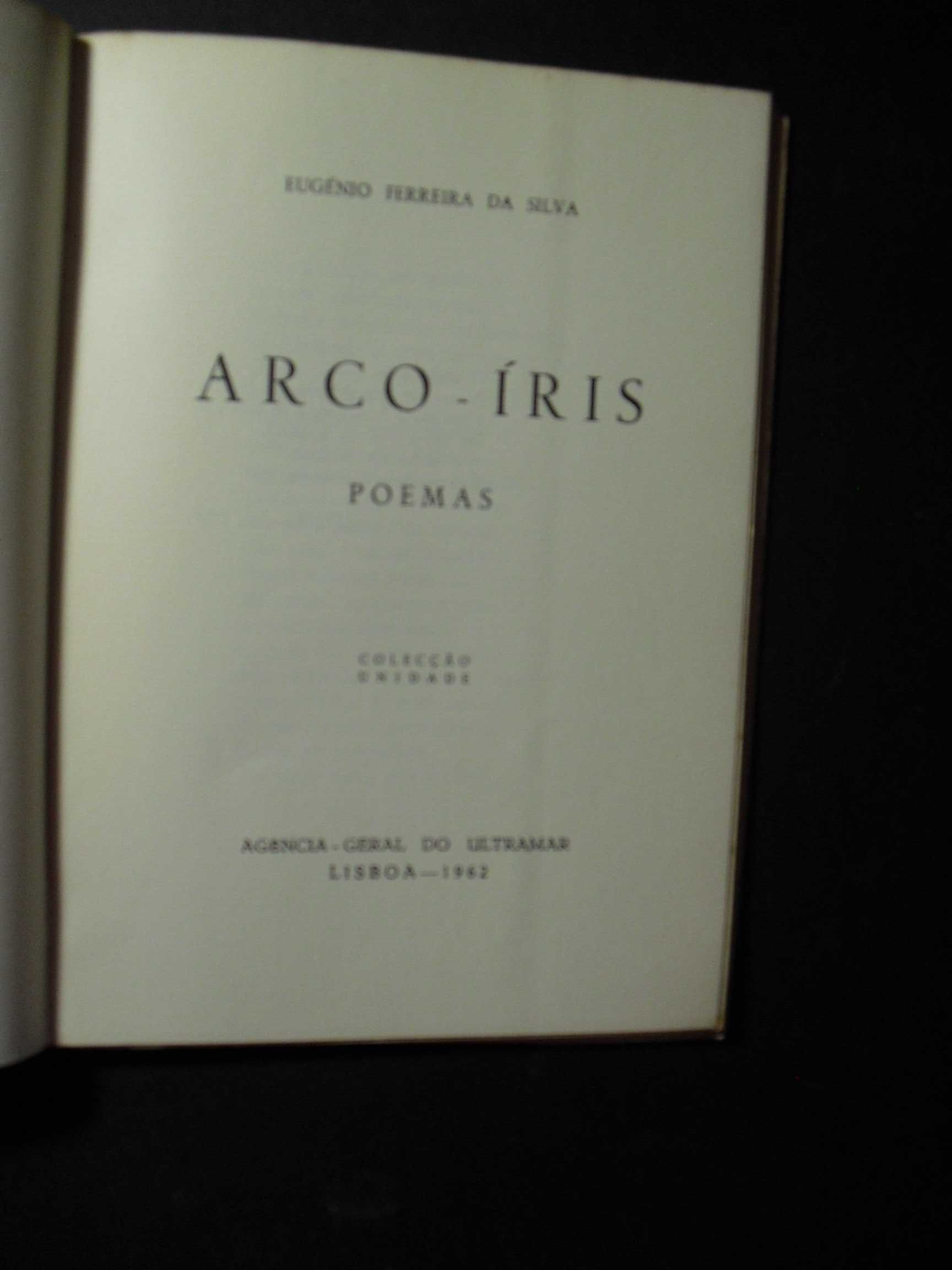 Eugénio da Silva);Arco-Íris;Agência Geral do Ultrmar,Lisboa,1ª Edição,
