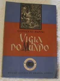 Vigia do Mundo, Giovanni Papini