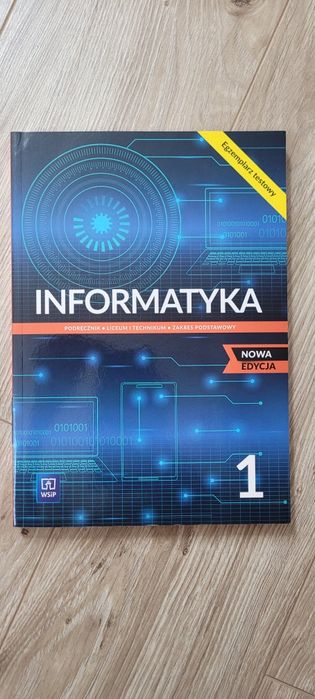 Informatyka 1, podstawa liceum/technikum