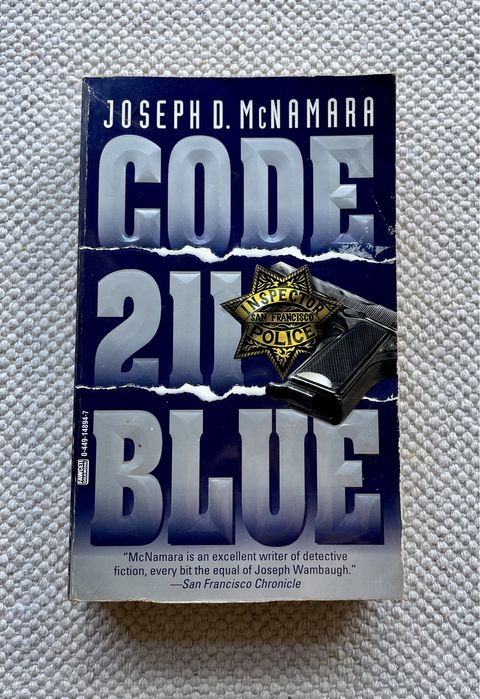 Livro: "Code 211 Blue", de Joseph D. McNamara