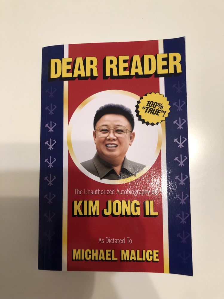 Kim Jong Il Dear Reader the unaurhorized biography książka