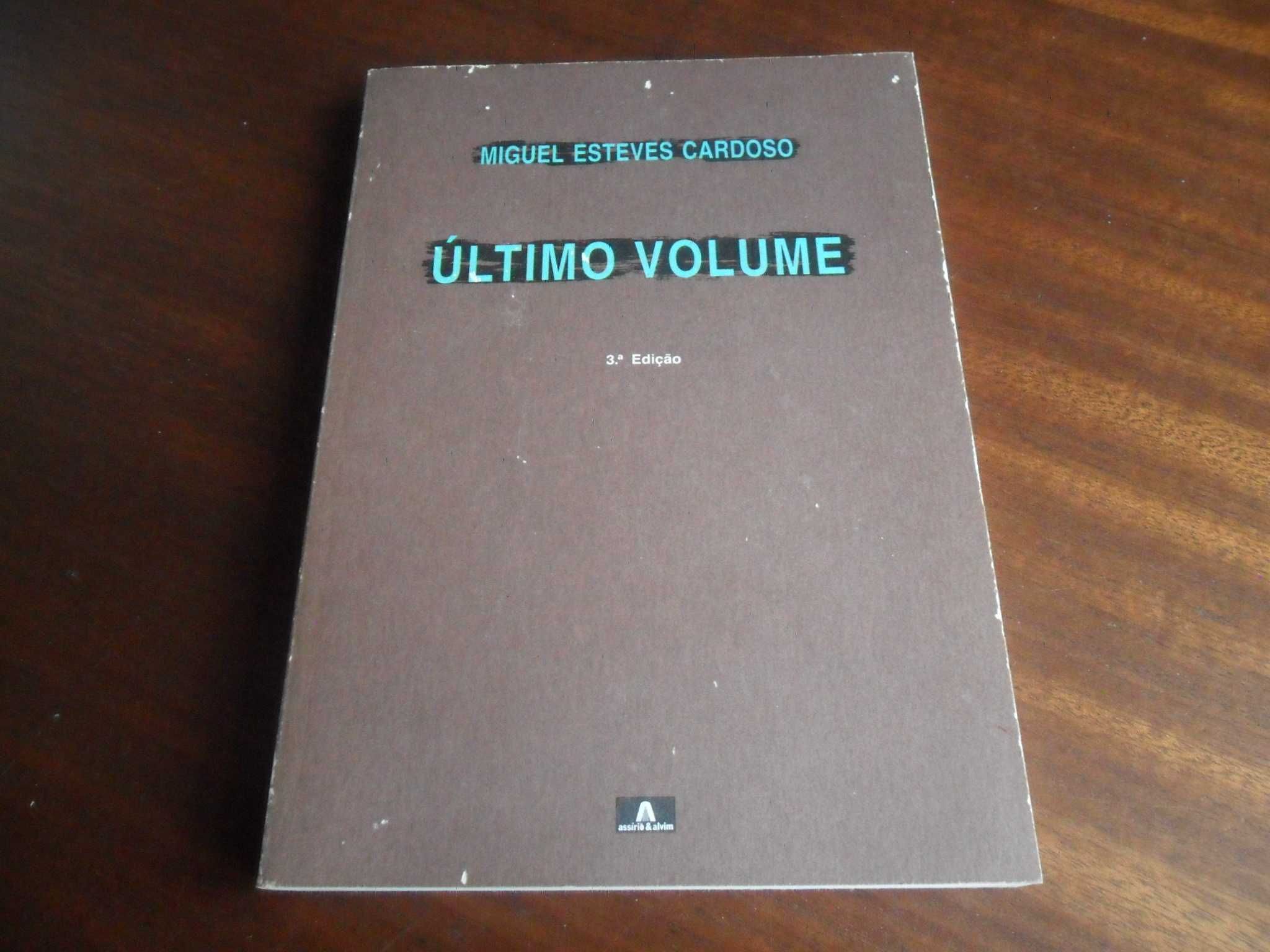 "Último Volume" de Miguel Esteves Cardoso - 3ª Edição de 1993