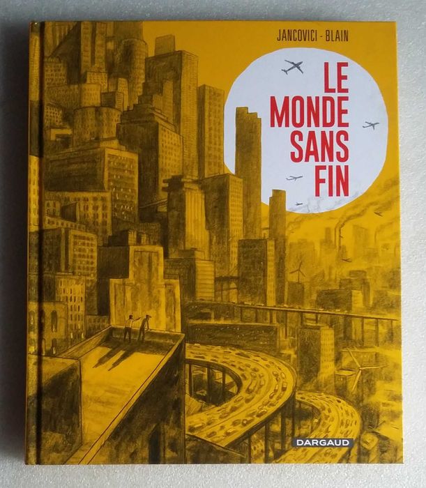 Le Monde sans fin Jankovici