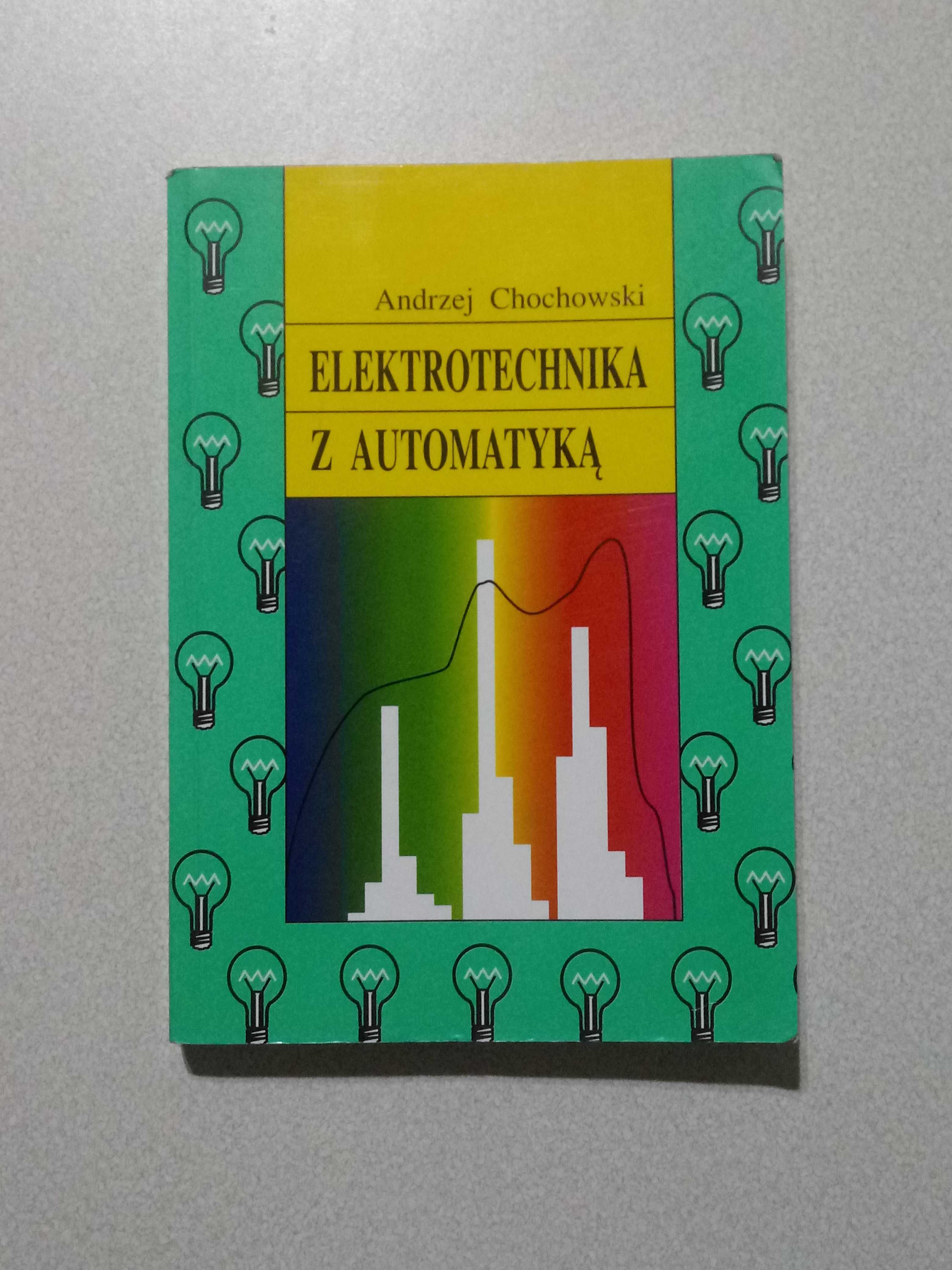 Andrzej Chochowski elektrotechnika z automatyką