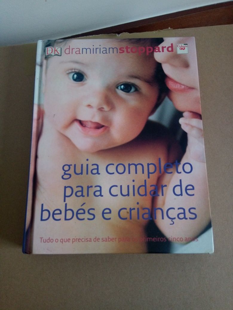 Guia completo para cuidar do seu bebé, essencial nos primeiros 5 anos