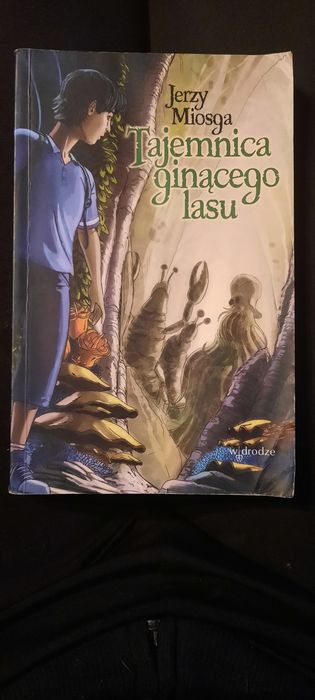 Tajemnica ginącego lasu
