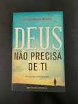 Deus não precisa de ti