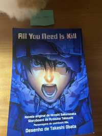 All You need is Kill