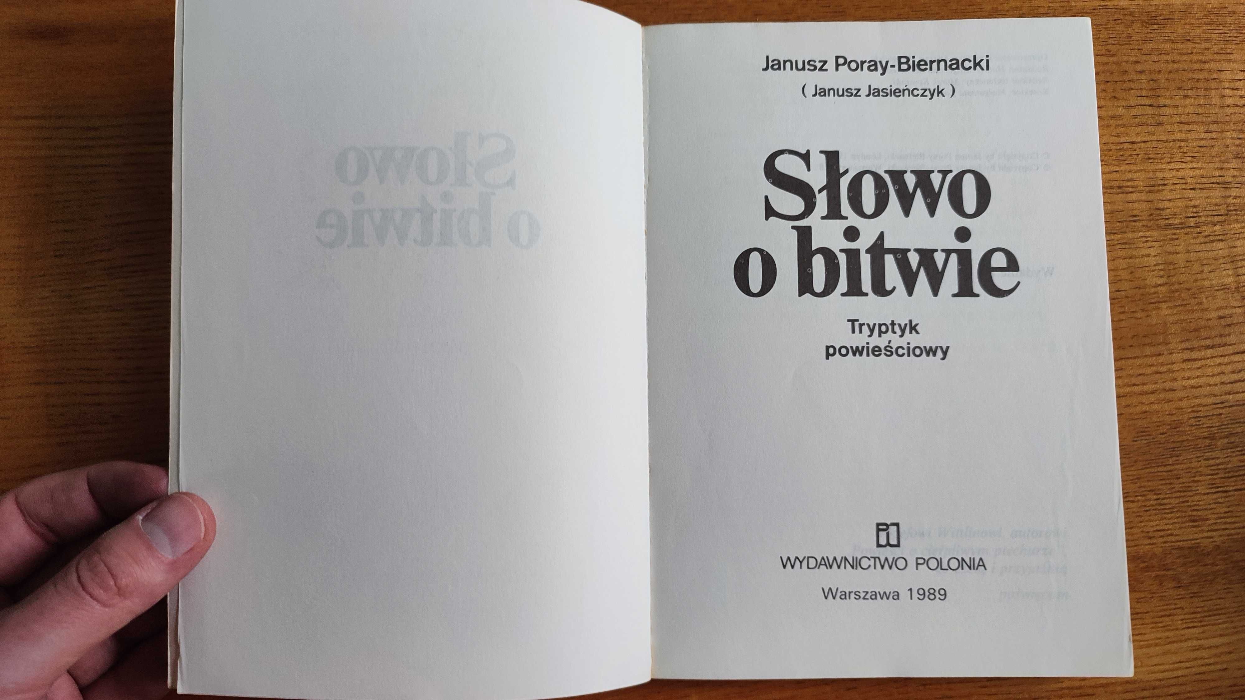 Słowo o bitwie Janusz Poray-Biernacki