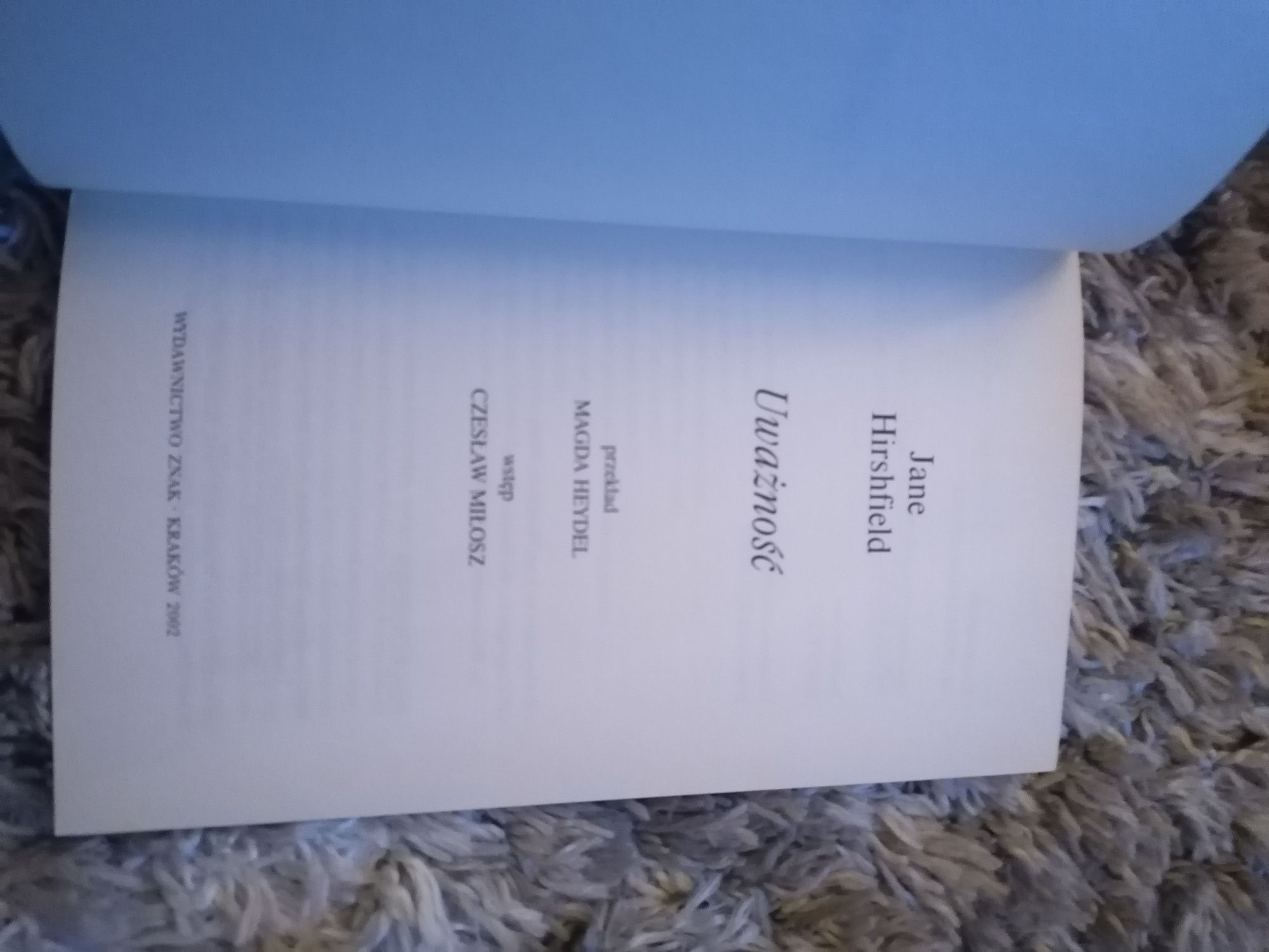Jane Hirshfield Uważność