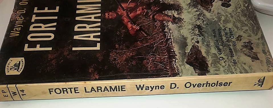 Forte Laramie de Wayne D. Overolsen 1967