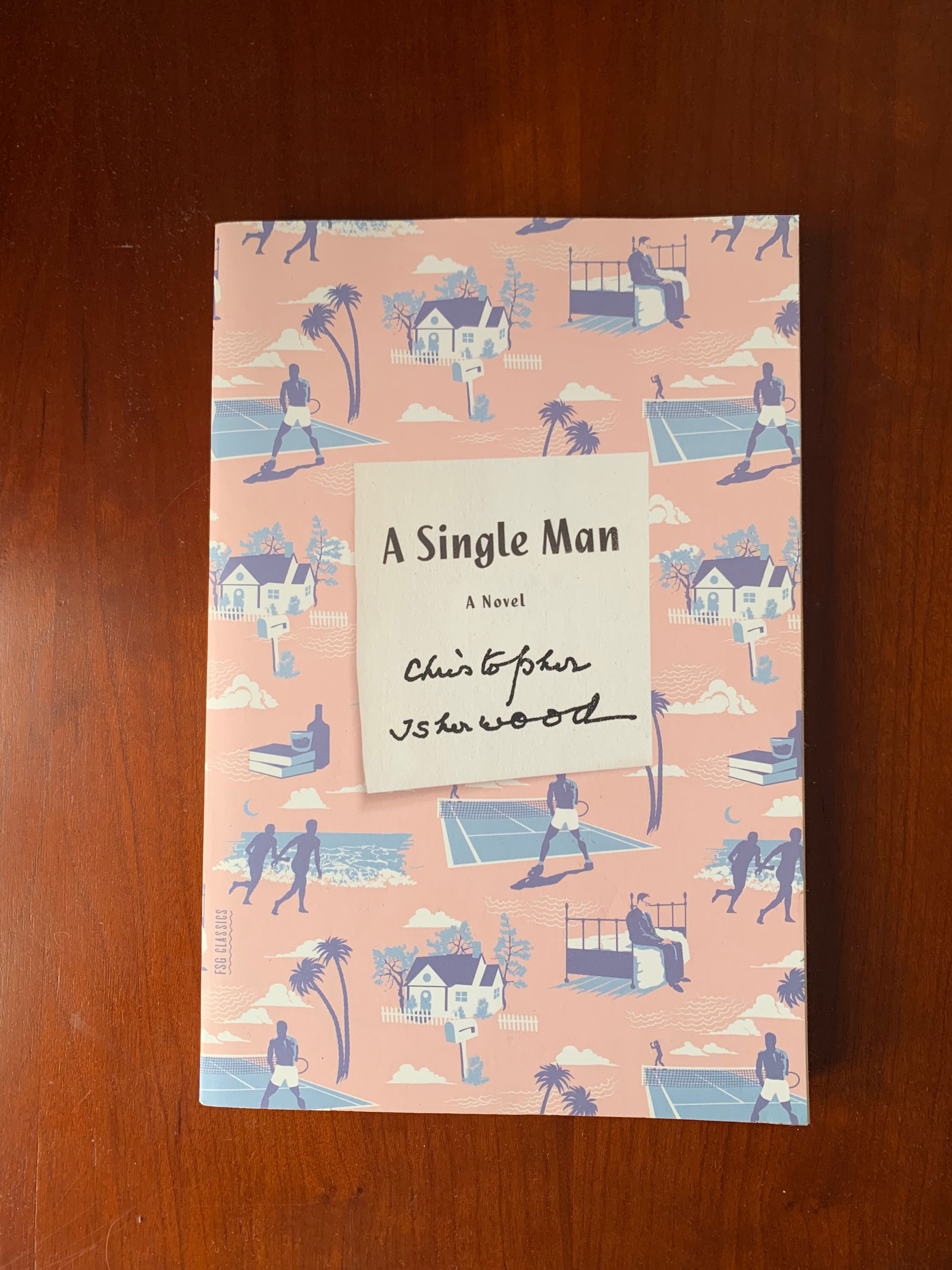 A Single Man - Christopher Isherwood