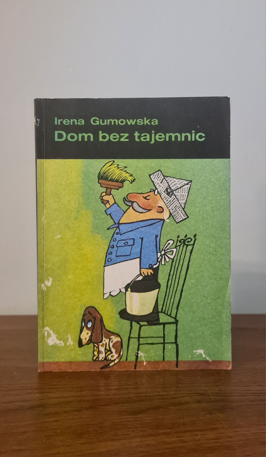 Dom bez tajemnic - Irena Gumowska