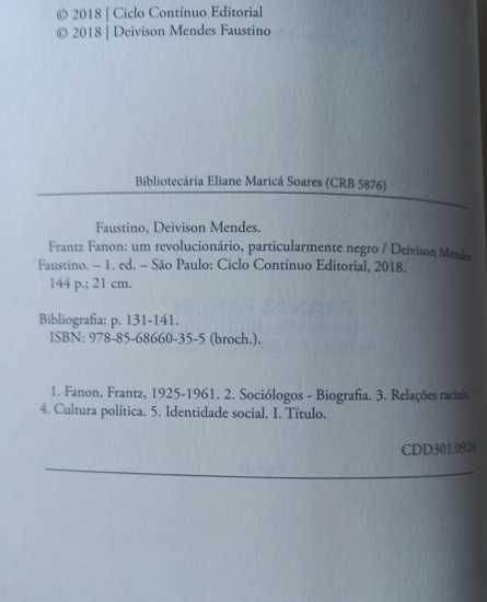 Frantz Fanon: Um revolucionário particularmente negro -Deivison Mendes