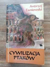 Andrzej Zaniewski - "Cywilizacja ptaków"