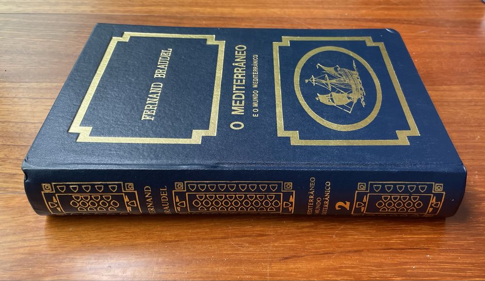 Fernand Braudel - O Mediterrâneo e  o Mundo Mediterrânico