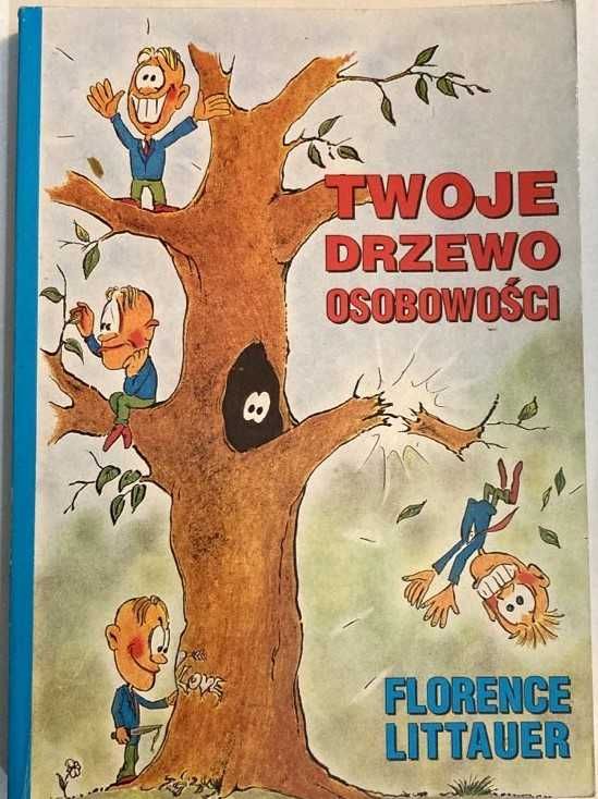 Twoje drzewo osobowości Florence Littauer