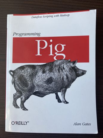 Programming Pig. Книга