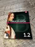Podręcznik do języka polskiego ,,Oblicza epok 1.2"