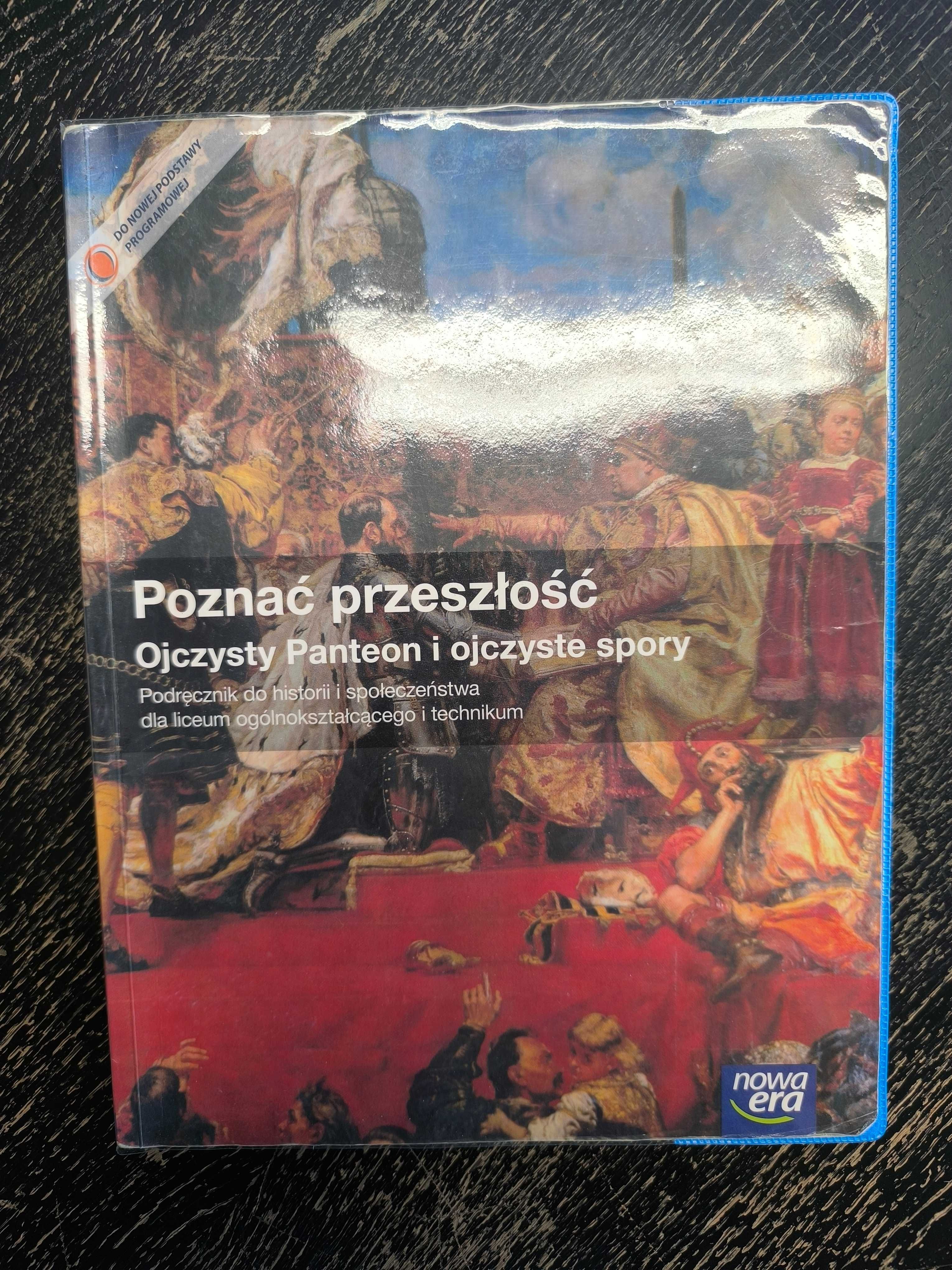 Podręcznik Poznać Przeszłość - Ojczysty Panteon i ojczyste spory