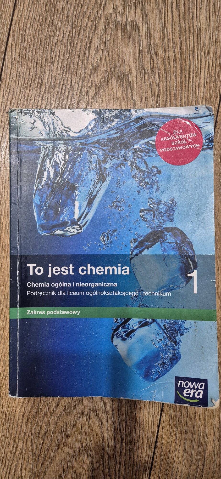 To jest chemia 1. Nowa era. Liceum ogólnokształcące